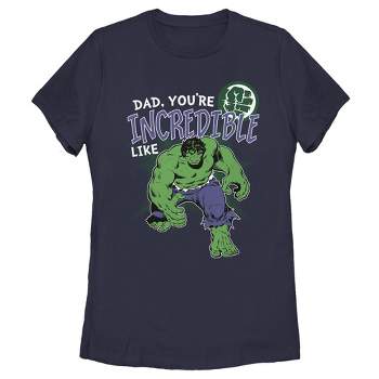 Women's Marvel Hulk Incredible Dad Father's Day T-Shirt