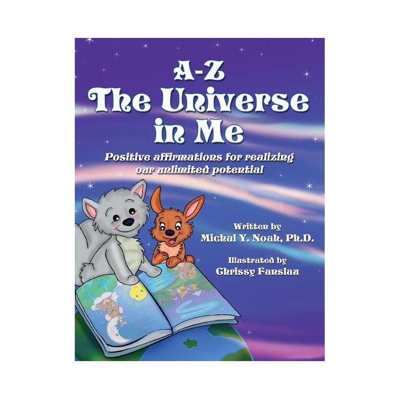A-Z the Universe in Me Multi-Award Winning Children's Book - by  Michal y Noah (Paperback), 1 of 2