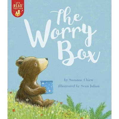 The Worry Box - (Let's Read Together) by  Suzanne Chiew (Paperback)