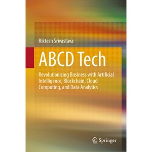 ABCD Tech - by  Riktesh Srivastava (Hardcover) - 1 of 1