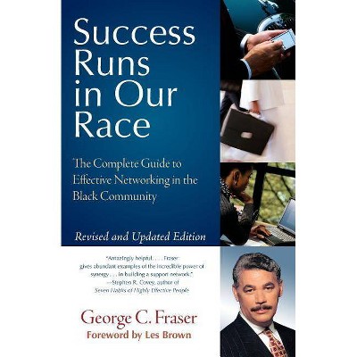 Success Runs in Our Race - by  George C Fraser (Paperback)