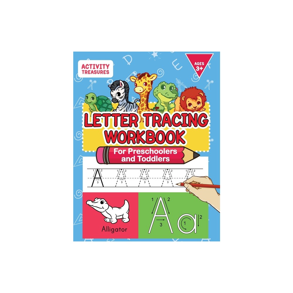Letter Tracing Workbook For Preschoolers And Toddlers - by Activity Treasures (Paperback)