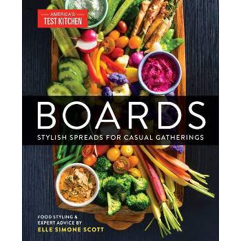 Boards - by  America's Test Kitchen & Elle Simone Scott (Hardcover)
