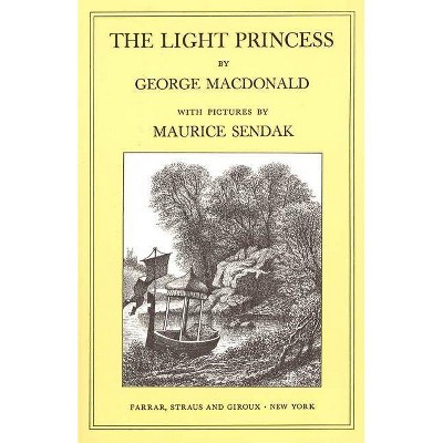 The Light Princess - (Sunburst Book) by  George MacDonald (Paperback)