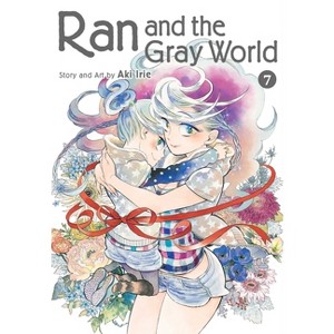 Ran and the Gray World, Vol. 7 - by  Aki Irie (Paperback) - 1 of 1