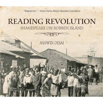 Reading Revolution - by  Ashwin Desai (Paperback)