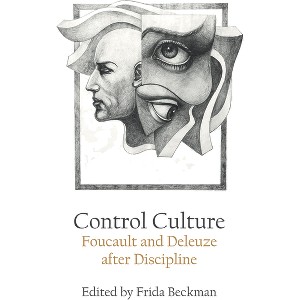 Control Culture - by  Frida Beckman (Paperback) - 1 of 1