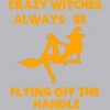 Men's Design By Humans Crazy Witches Always Be Flying Off The Handle Funny Halloween Wi By Galvanized Tank Top - 2 of 4