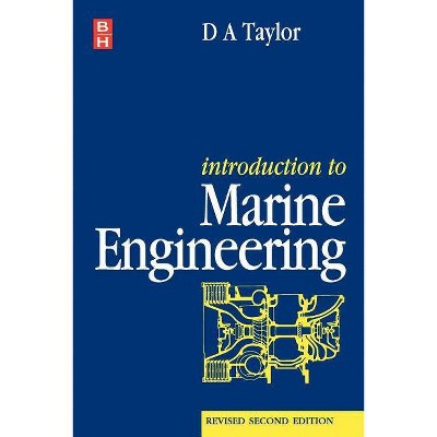 Introduction to Marine Engineering - 2nd Edition by  D a Taylor (Paperback)