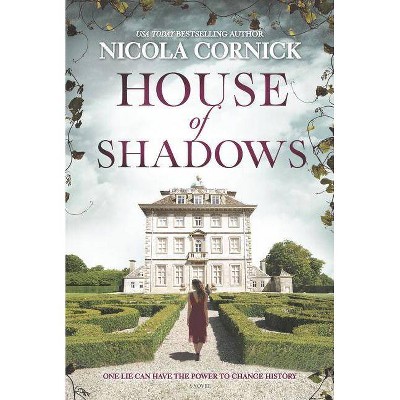 House of Shadows - by  Nicola Cornick (Paperback)