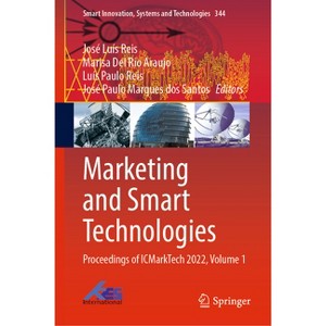 Marketing and Smart Technologies - (Smart Innovation, Systems and Technologies) (Hardcover) - 1 of 1
