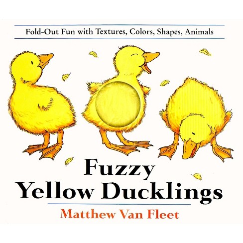 Fuzzy Yellow Ducklings (hardcover) By Fleet Matthew Van : Target