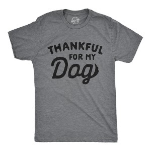 Mens Thankful For My Dog T Shirt Funny Cute Pet Puppy Thanksgiving Graphic Tee - Crazy Dog Men's T Shirt - 1 of 4