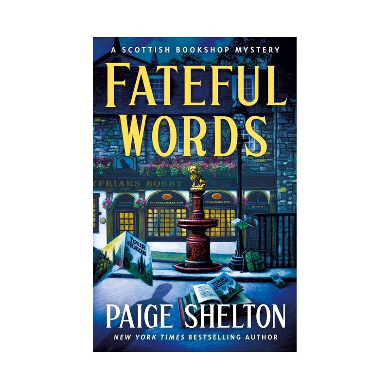 Fateful Words - (Scottish Bookshop Mystery) by Paige Shelton, 1 of 2
