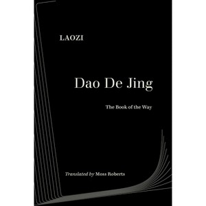 DAO de Jing - (World Literature in Translation) Abridged by  Laozi (Paperback) - 1 of 1