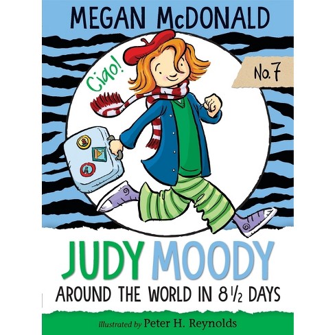 Judy Moody: Around the World in 8 1/2 Days - by  Megan McDonald (Paperback) - image 1 of 1