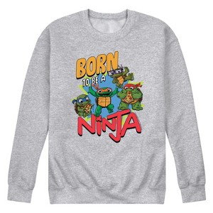 Men's - Teenage Mutant Ninja Turtles Mutant Mayhem - Born To Be A Ninja Graphic Fleece Sweatshirt - 1 of 4