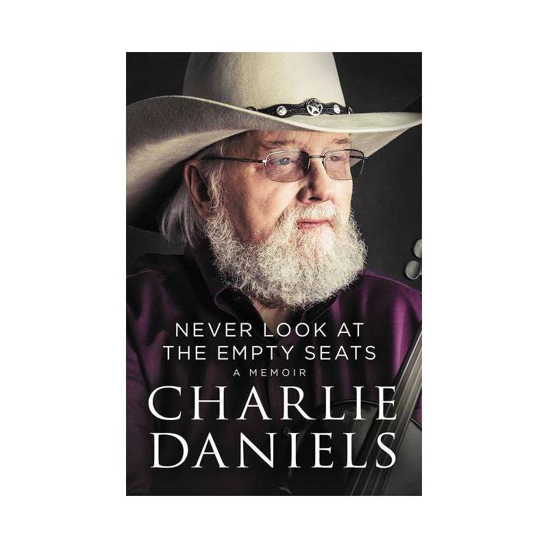 Never Look at the Empty Seats - by Charlie Daniels, 1 of 2