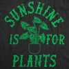 Womens Funny T Shirts Sunshine Is For Plants Sarcastic Botany Graphic Tee For Ladies - Crazy Dog Women's T Shirt - image 2 of 4