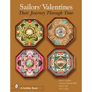 Sailors' Valentines - by  Grace L Madeira (Hardcover) - 1 of 1