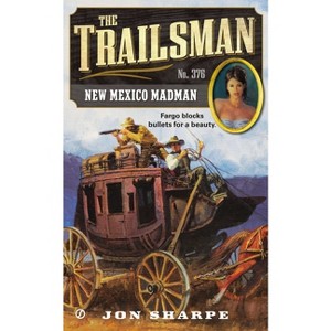 The Trailsman #376 - by  Jon Sharpe (Paperback) - 1 of 1