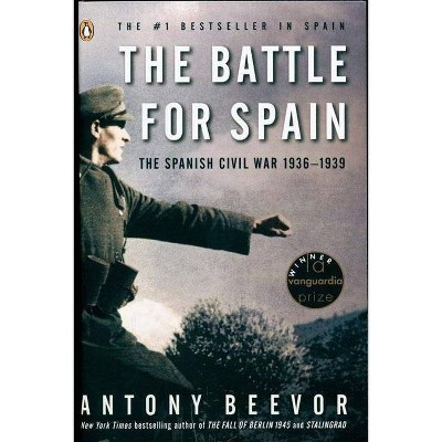 The Battle for Spain - Annotated by  Antony Beevor (Paperback)