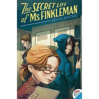 The Secret Life of Ms. Finkleman - by  Ben H Winters (Paperback)