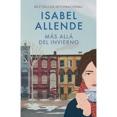 Más Allá del Invierno - by  Isabel Allende (Paperback)