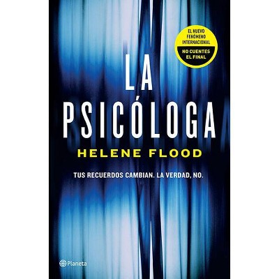 La Psicóloga - by  Helene Flood (Paperback)