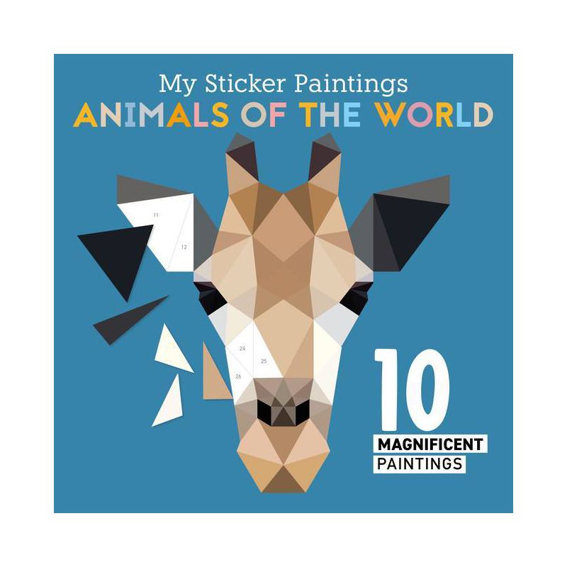 My Sticker Paintings: Animals of the World - by  Logan Powell (Paperback), 1 of 2