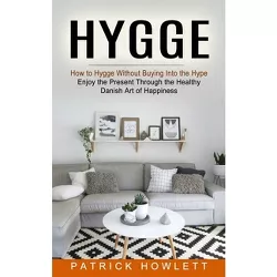 Hygge - by  Patrick Howlett (Paperback)