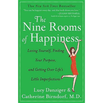 The Nine Rooms of Happiness - by  Lucy Danziger (Paperback)