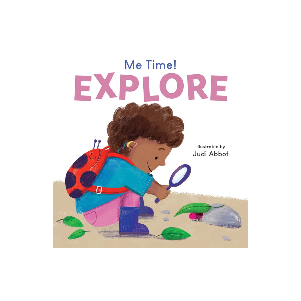 Explore - (Me Time) by Child's Play (Board Book)
