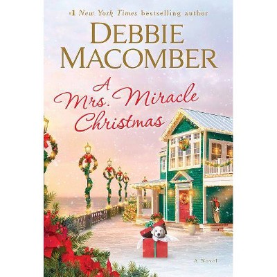  A Mrs. Miracle Christmas - by  Debbie Macomber (Hardcover) 