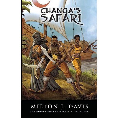 Changa's Safari - by  Milton J Davis (Paperback)