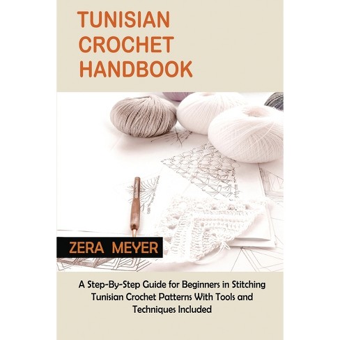 Basic of Tunisian Crochet for Beginners - Japanese Craft Book