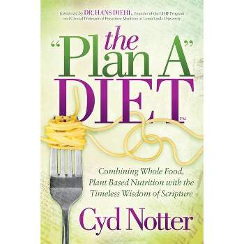 The Plan a Diet - by  Cyd Notter (Paperback)
