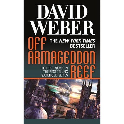 Off Armageddon Reef - (Safehold) by  David Weber (Paperback)