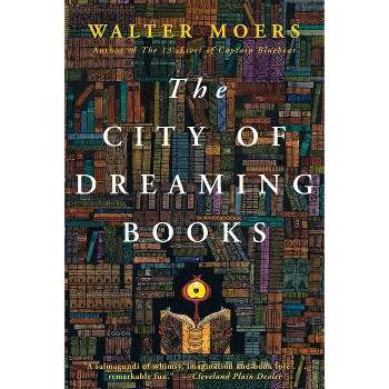 The City of Dreaming Books - by  Walter Moers (Paperback)
