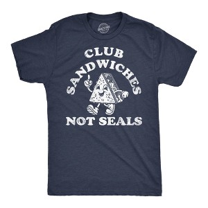 Mens Funny T Shirts Club Sandwiches Not Seals Sarcastic Novelty Tee For Men - Crazy Dog Men's T Shirt - 1 of 4