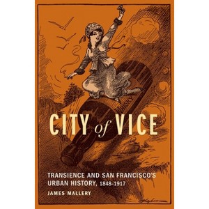 City of Vice - by  James Mallery (Hardcover) - 1 of 1