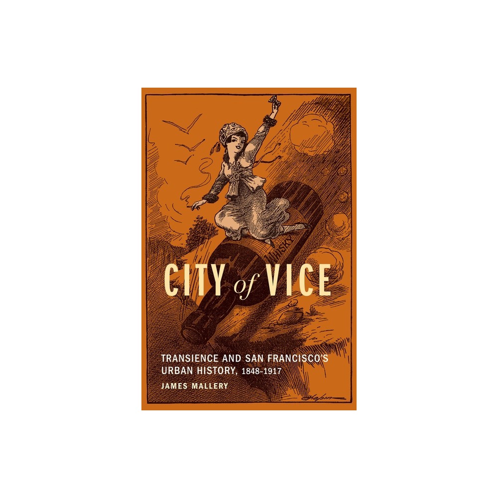 City of Vice - by James Mallery (Hardcover)