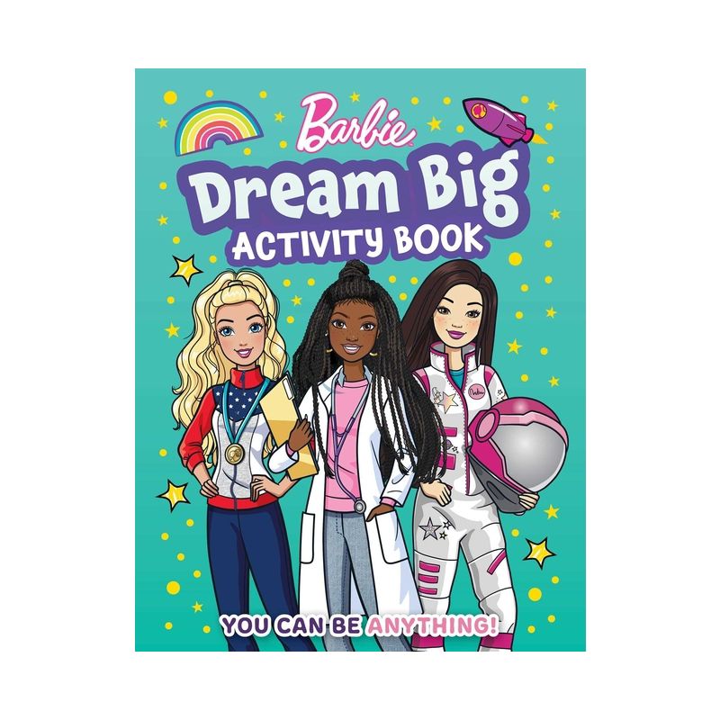 Barbie Dream Big Activity Book - by  Mattel (Paperback), 1 of 2