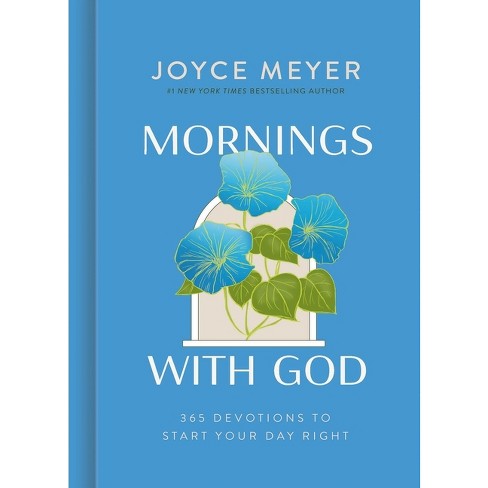 Mornings with God - by  Joyce Meyer (Hardcover) - image 1 of 1