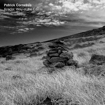 Patrick Cornelius - Acadia: Way Of The Cairns (White And Bla (Vinyl)