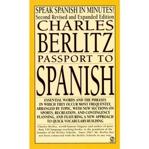 Passport to Spanish - 2nd Edition by  Charles Berlitz (Paperback) - 1 of 1