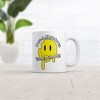Crazy Dog T-Shirts Have A Meltdown You Earned It Mug Funny Sarcastic Graphic Novelty Coffee Cup-11oz - 2 of 4