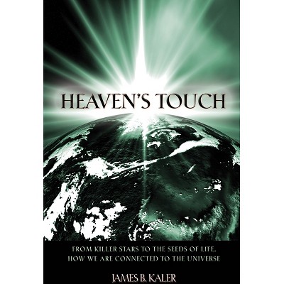 Heaven's Touch - By James B Kaler : Target