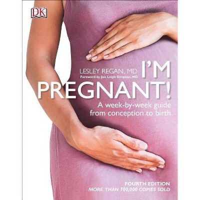 I'm Pregnant! - by  Lesley Regan (Paperback)