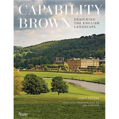 Capability Brown - by  John Phibbs (Hardcover)